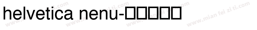 helvetica nenu字体转换